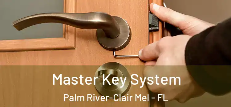  Master Key System Palm River-Clair Mel - FL